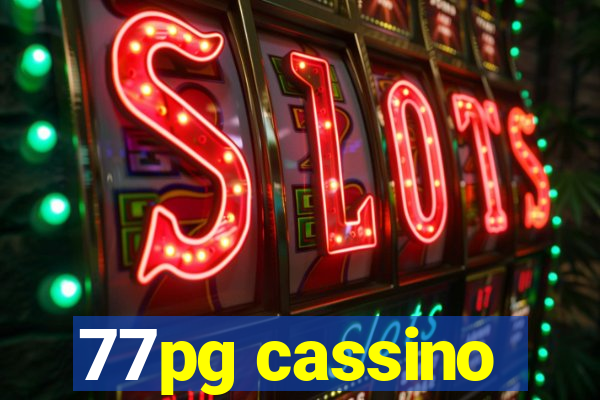 77pg cassino